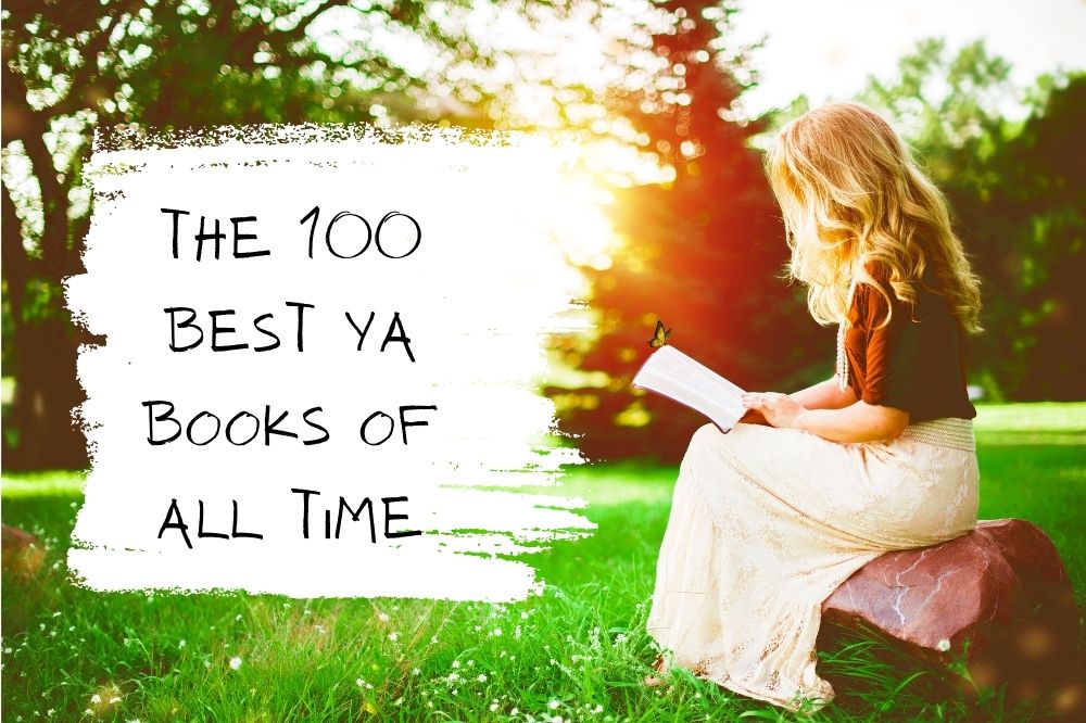 Top 100 Best Ya Books Of All Time